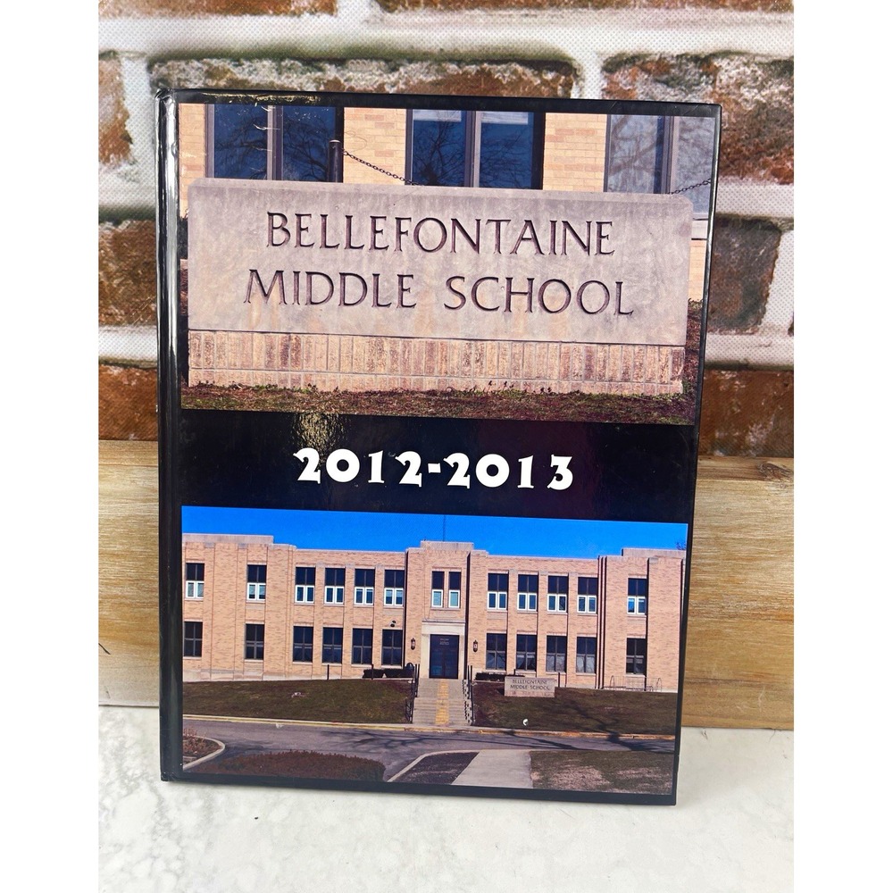 Bellefontaine Middle School Yearbook 2012-2013 Original Signed Copy